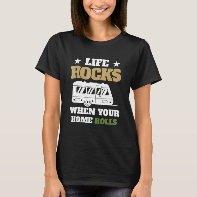Livet är fantastiskt när din hemroll RV Camping Gl T Shirt (Framsida)