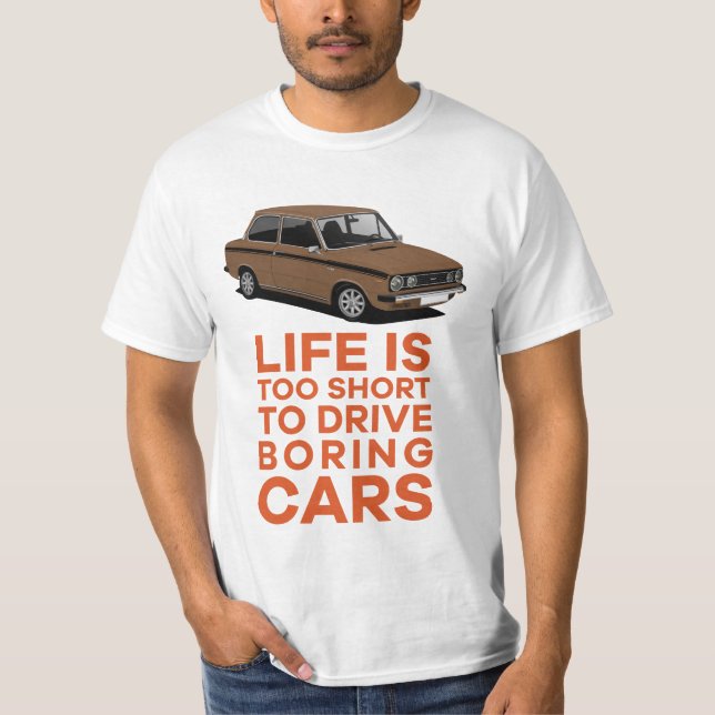Livet är för kort - DAF 66 Sedan - i 28 färgämnen T Shirt (Framsida)