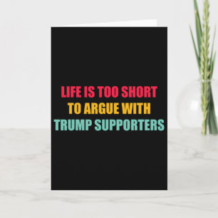 Livet är för kort för att bråka med Trump-supportr