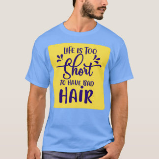 Livet är för Kort för att ha dålig klassisk TShirt T Shirt