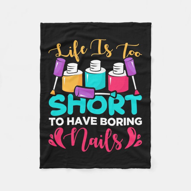 Livet är för Kort för att ha Nagel Fleecefilt (Framsidan)