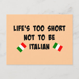 Livet är för Kort för att inte vara italienskt