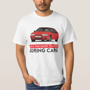 Livet är för kort för att köra tråkigt... Cit T Shirt