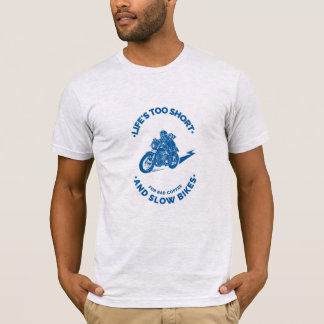 Livet är för Kort för dålig kaffe och långsamma bi T Shirt