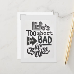 Livet är för kort för dåligt kaffe
