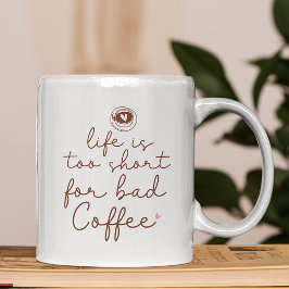 Livet är för Kort för felaktig kaffeoffert Kaffemugg