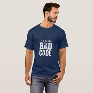 Livet är för Kort för felkodsutvecklare Humor T Shirt