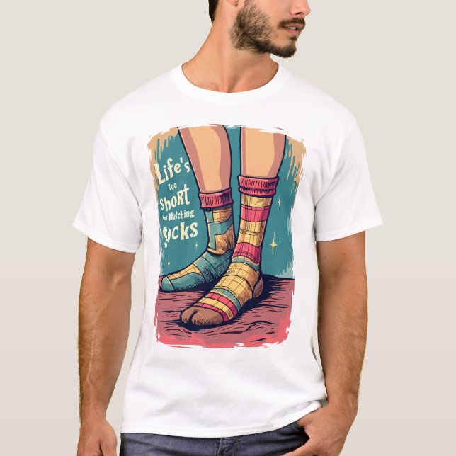 Livet är för Kort för matchande socklar T Shirt (Framsida)