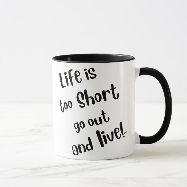 "Livet är för kort" kaffemugge Mugg (Höger)