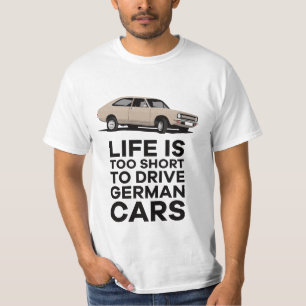 Livet är för kort med Morris Marina Coupe T-S T Shirt