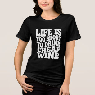 Livet Är För Kort Vin Tröja - Trendig Present T-Sh