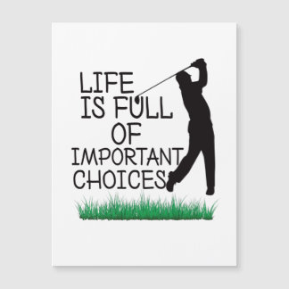 Livet är Fullt av viktiga val