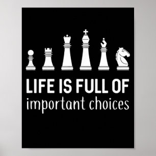 Livet är Fullt av viktiga val, Chess Älskare Poster