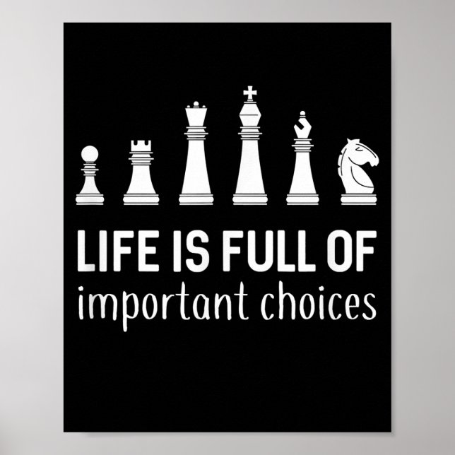 Livet är Fullt av viktiga val, Chess Älskare Poster (Framsidan)