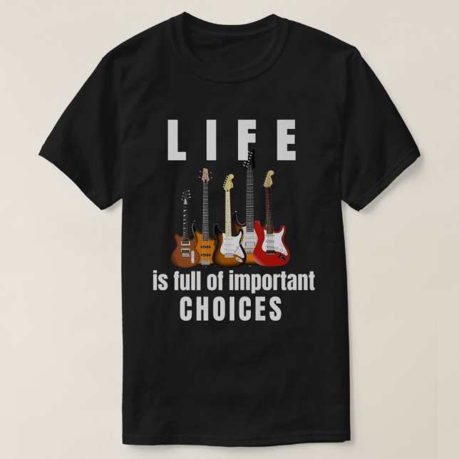 Livet är fullt av viktiga val Gitarr Premium T Shirt (Design framsida)