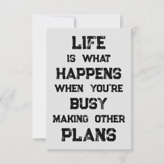 Livet är.. Funny Motivational Quote Kort