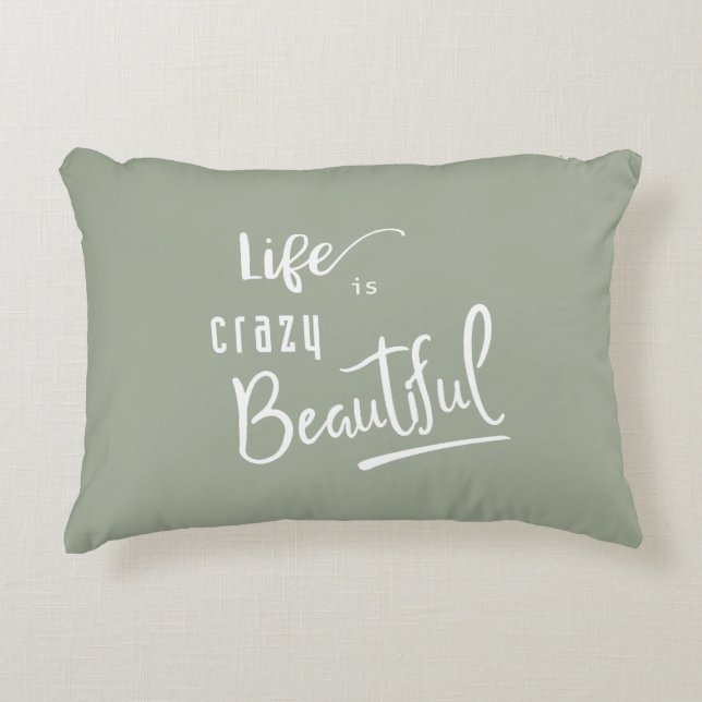 Livet är galet och vackert citattext prydnadskudde (Framsidan)