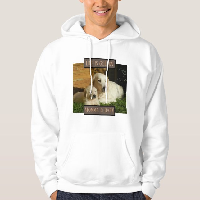 Livet är Golden Hund foto Hoodie (Framsida)