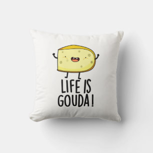 Livet är Gouda Lusnyp Ost Pun Kudde