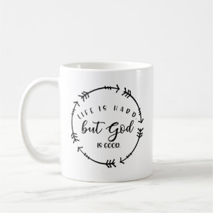 Livet är hårt, men Gud är Bra Kaffemugg