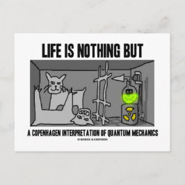 Livet är inget annat än en Köpenhamnstolkning av Vykort