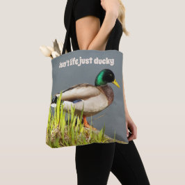 Livet är inte bara Ducky Mallard Anka Tygkasse