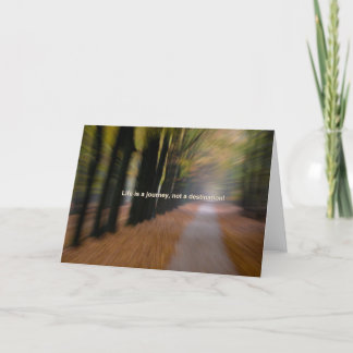 Livet är inte en destination kort