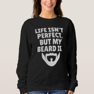 Livet är inte perfekt men mitt skägg är Viking skä T Shirt