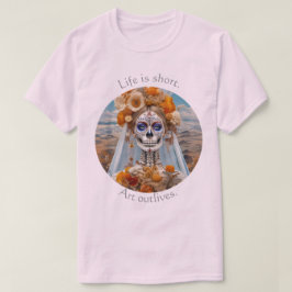 Livet är kort Art överlever 01 T-Shirt