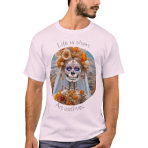 Livet är kort Art överlever 01 T-Shirt