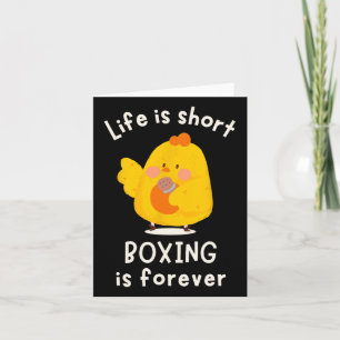 Livet är Kort, boxing är en permanent utbildningsm Kort