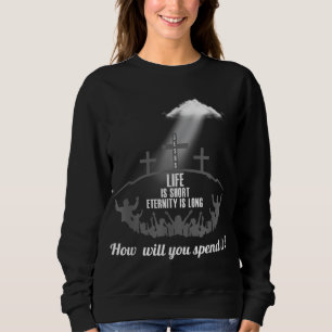 Livet är Kort Eternity, där du kommer att spendera T Shirt