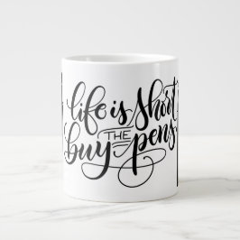 Livet är kort, köpa pennorna - skriva jumbo mugg