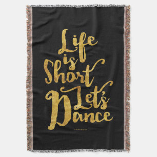 Livet är Kort Let's Dance Filt