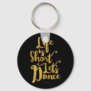 Livet är Kort Let's Dance Nyckelring