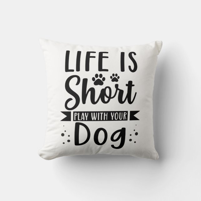 Livet är Kort med din Hund Kudde (Framsida)