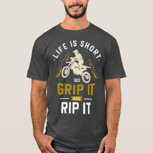 Livet är kort så grip det Motocross Dirt Bike T Shirt