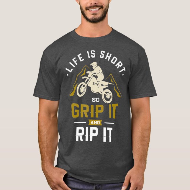 Livet är kort så grip det Motocross Dirt Bike T Shirt (Framsida)