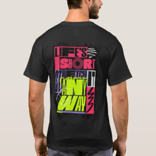 "Livet är kort - stretcha det ändå" Yoga T Shirt