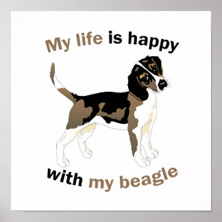 Livet är lycklig med min beagle poster