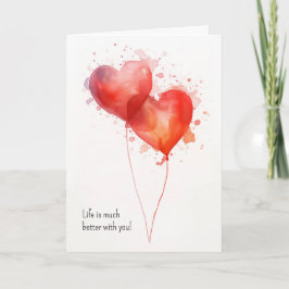 Livet är mycket bättre med dig kort
