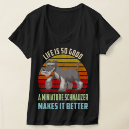 Livet är så Bra minister Schnauzer gör det bättre T Shirt