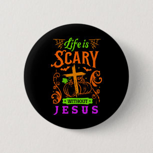 Livet är skam utan Jesus Christian Halloween Je Knapp