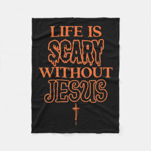 Livet är skör utan Jesus Christian Halloween Fleecefilt
