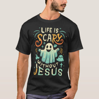 Livet är skör utan Jesus Christian Halloween Fu T Shirt