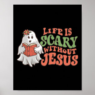 Livet är skör utan Jesus Christian Halloween Re Poster