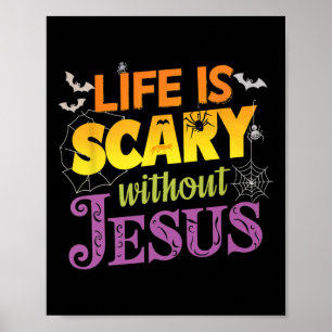 Livet är skör utan Jesus kristendom Hallow Poster