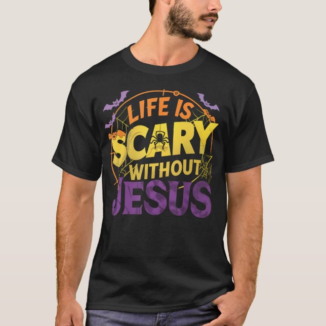 Livet är skör utan Jesus kristendom Hallow T Shirt (Framsida)