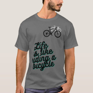 Livet är som att cykla (7) t shirt
