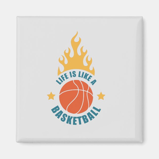 Livet är som en basketboll magnet (Framsidan)